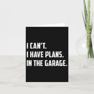 Cartão Eu Não Posso Ter Planos Na Garagem Mecânico De Car