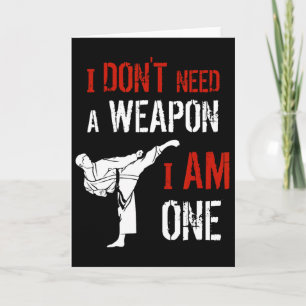 Cartão Eu Não Preciso De Uma Arma Eu Sou Um Karate Arte M
