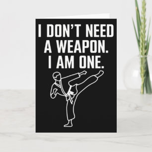 Cartão Eu Não Preciso De Uma Arma Eu Sou Uma - Karate Eng