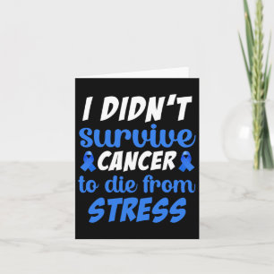 Cartão Eu Não Sobrevivi Cancer A Sterben Do Mundo