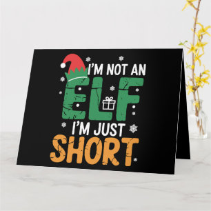Cartão Eu Não Sou Um Elf Apenas Um Pequeno Natal Engraçad