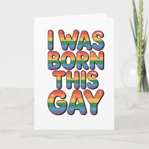 Cartão Eu Nasci Gay" LGBTQ Diversão Mês do Orgulho