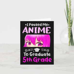 Cartão Eu Pausei Minha Graduação De 5 De Anime 2025 Otaku