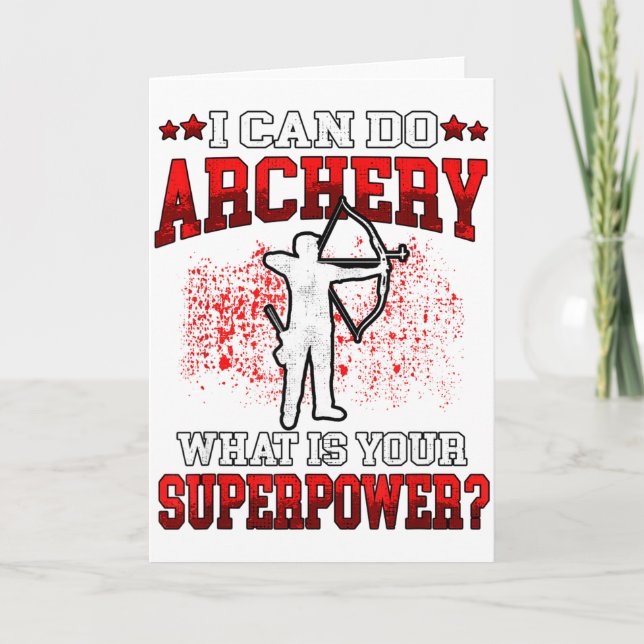 Cartão Eu Posso Fazer Arquearia Superpoder_ Arco Arqueiro (Frente)