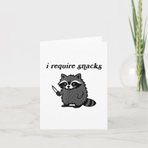Cartão Eu Preciso De Snacks De Camiseiros Raccoon Mulhere