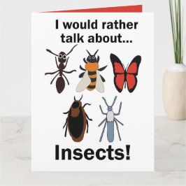 Cartão Eu Preferiria Falar Sobre Entomologistas de Inseto