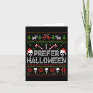 Cartão Eu Prefiro o Natal das Bruxas Doce Engraçado Xm Fe