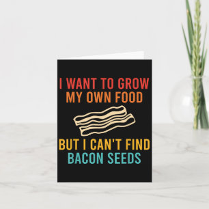 Cartão Eu Quero Cultivar Minha Própria Comida Mas Não Con