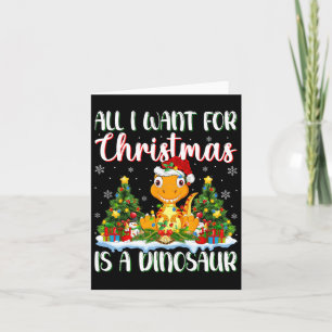 Cartão Eu Quero O Natal É Uma Luz De Árvore De Dinossauro