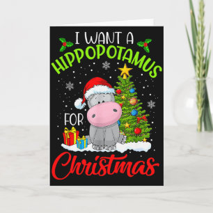 Cartão Eu Quero Um Hipopótamo Para O Natal