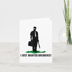 Cartão Eu Só Queria Café Da Manhã _2