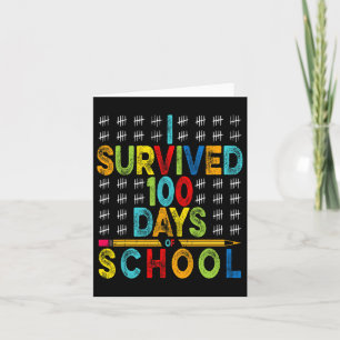 Cartão Eu Sobrevivi 100 Dias De Escola 100º Dia De Escola