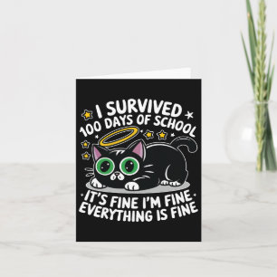 Cartão Eu sobrevivi 100 dias de escola. Está tudo bem.