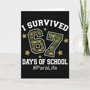 Cartão Eu Sobrevivi 67 Dias De Camuflagem Escolar 6 7 Mem