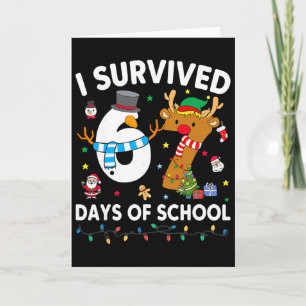 Cartão Eu Sobrevivi 67 Dias De Escola Piada Meme Seis Set