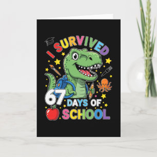 Cartão Eu Sobrevivi 67 Dias De Escola Seis Sete Meme Para