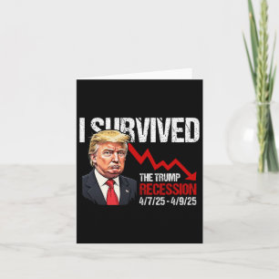 Cartão Eu Sobrevivi À Recessão Trump 4725 4925