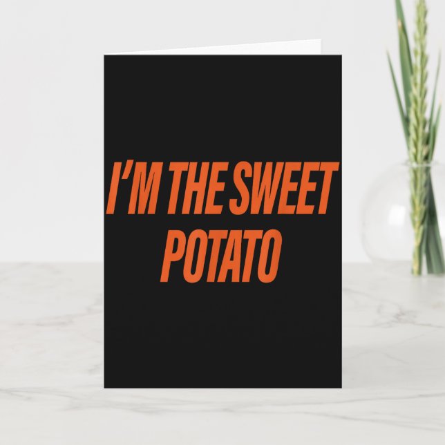 Cartão Eu Sou A Batata Doce Eu Sou O Casal De Batata Malc (Frente)