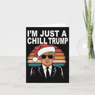 Cartão Eu Sou Apenas Um Cara Legal Meme Engraçado Trump 2