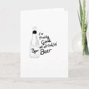 Cartão Eu sou bonito bom em beber cerveja