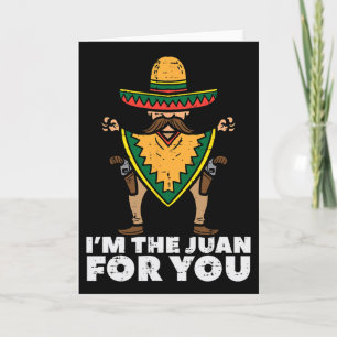 Cartão Eu Sou O Juan Para Você Divertido Cinco De Mayo Fe