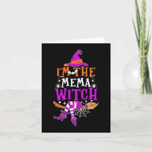 Cartão Eu sou o Mema Witch Dia de as Bruxas engraçado Fam