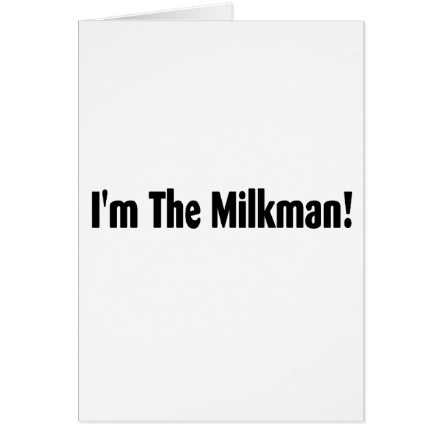 Cartão Eu sou o Milkman (Frente)