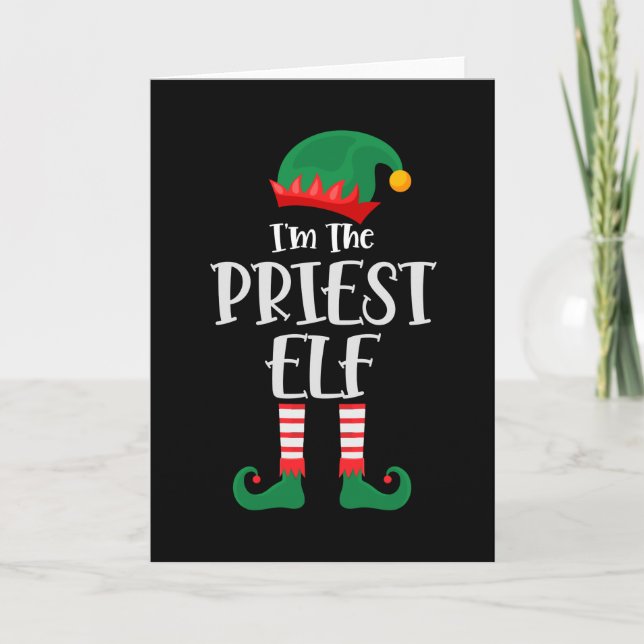 Cartão Eu Sou O Priest Elf Correspondente De Natal (Frente)
