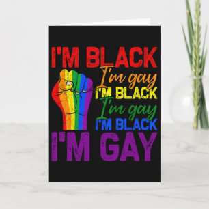 Cartão Eu sou preto eu sou gay punho poderoso orgulho lgb
