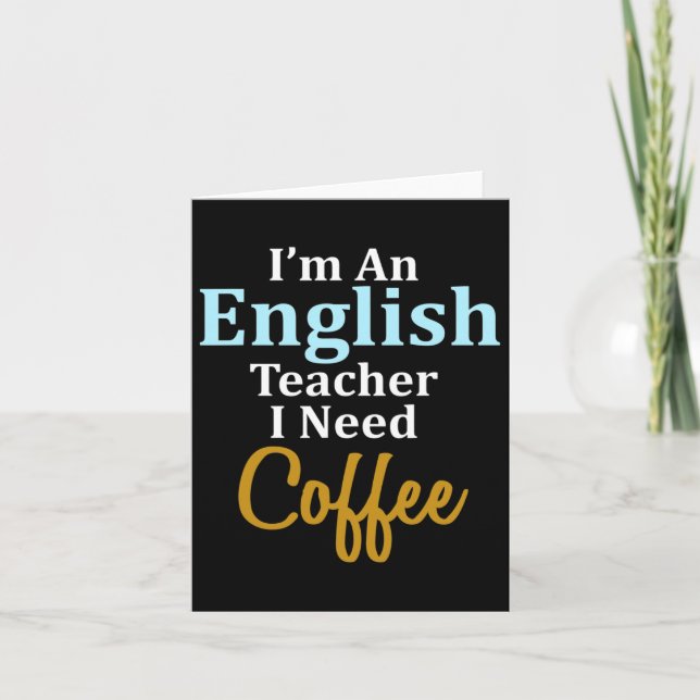 Cartão Eu sou professor de inglês Eu preciso de uma escol (Frente)