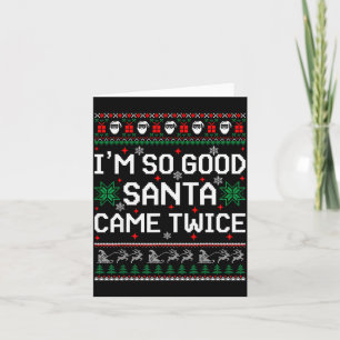Cartão Eu Sou Tão Bom O Papai Noel Veio Duas Vezes Casal