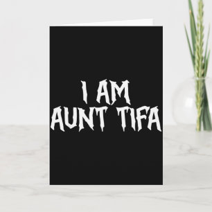 Cartão Eu Sou Tia Tifa Tia Tifa Divertida Tia Tifa Dia de