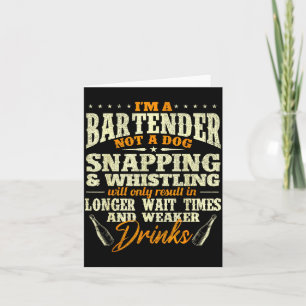 Cartão Eu Sou Um Barman, Não Um Cão - Bar de Bartending T