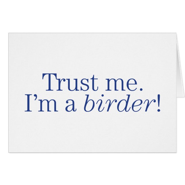 Cartão Eu sou um Birder (Frente Horizontal)