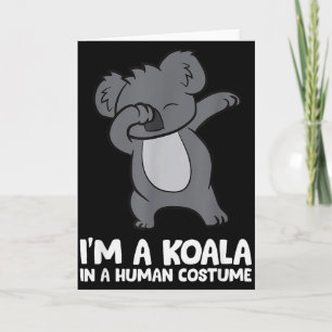Cartão Eu Sou Um Coala Em Um Traje Humano Coala Engraçado