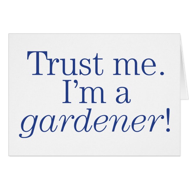 Cartão Eu sou um jardineiro (Frente Horizontal)