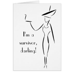 Cartão Eu sou um sobrevivente, querido!