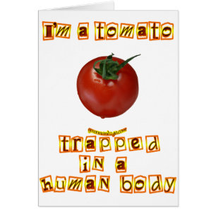 Cartão Eu sou um tomate…