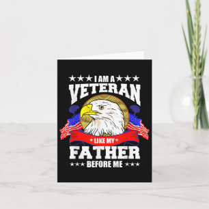 Cartão Eu Sou um Veterano Como Meu Pai Antes de Mim Memor