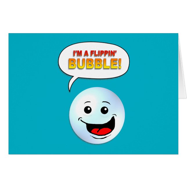 Cartão Eu sou uma bolha de Flippin! (Frente Horizontal)
