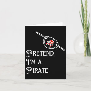 Cartão Eu sou uma fantasia de Halloween preguiçosa pirata