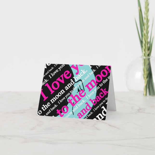 Cartão Eu te amo à lua e presentes traseiros (Frente)