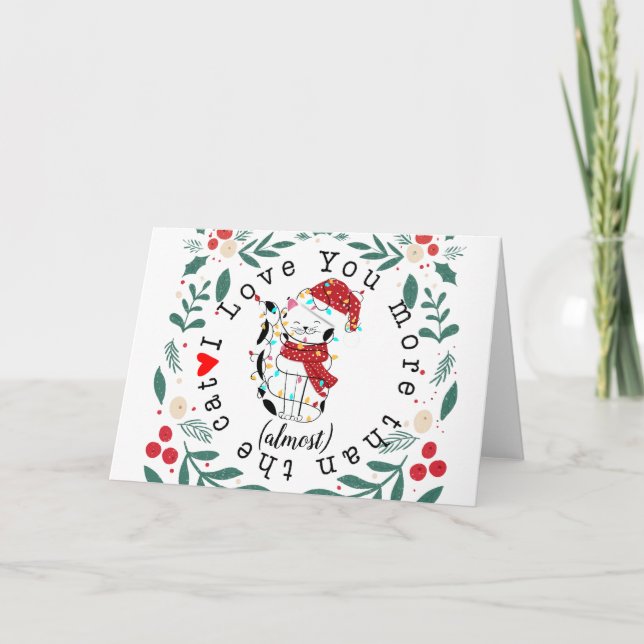 Cartão Eu te amo mais do que o presente de natal do gato (Frente)
