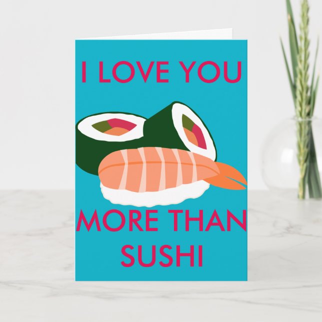 CARTÃO EU TE AMO MAIS DO QUE SUSHI (Frente)