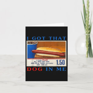 Cartão Eu Tenho Aquele Cachorro Em Mim Engraçados Cachorr