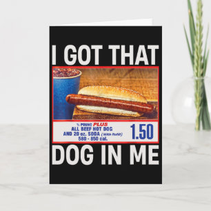 Cartão Eu Tenho Esse Cachorro Em Mim Piada Combos De Hotd