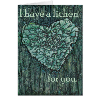 Cartão Eu tenho um líquene para você