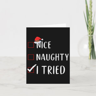 Cartão Eu Tentei Belo Xmas Engraçado Para Homens Mulheres