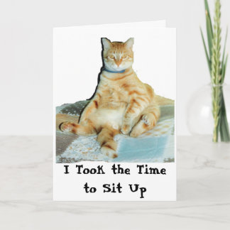 Cartão Eu tomei o momento de sentar-se acima