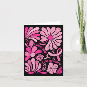 Cartão Eu Uso Rosa Para O Meu Cancro Da Mama Floral Boho